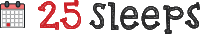 25 Sleeps